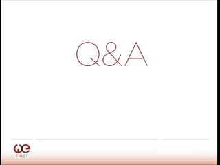 #WeFirst13
@SimonMainwaring
Q&A
 
