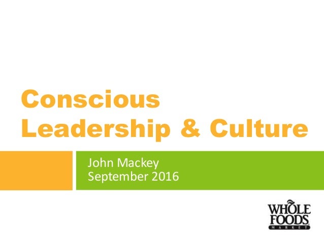 Conscious Leadership