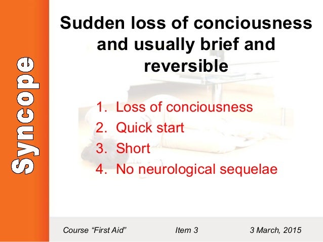 Loss of Consciousness