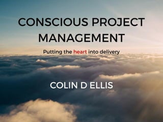 Conscious Project Management White Paper