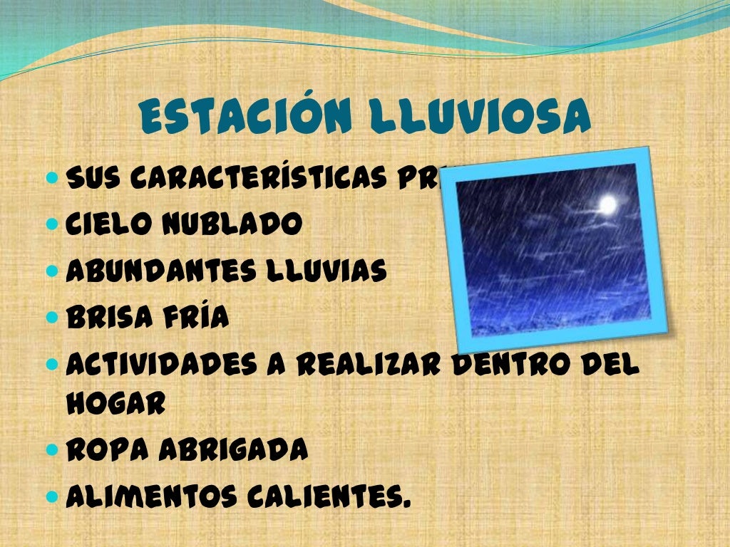 Consecuencias de la estación seca y lluviosa