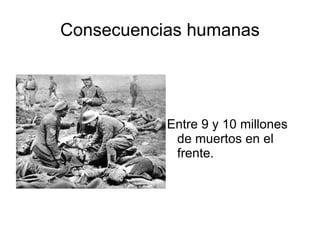Para hacer frente a los gastos de guerra... - los países habían pedido préstamos al exterior, en especial a los Estados Unidos. 