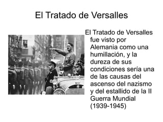 Consecuencias de la I GM 4. CONSECUENCIAS POLÍTICAS 