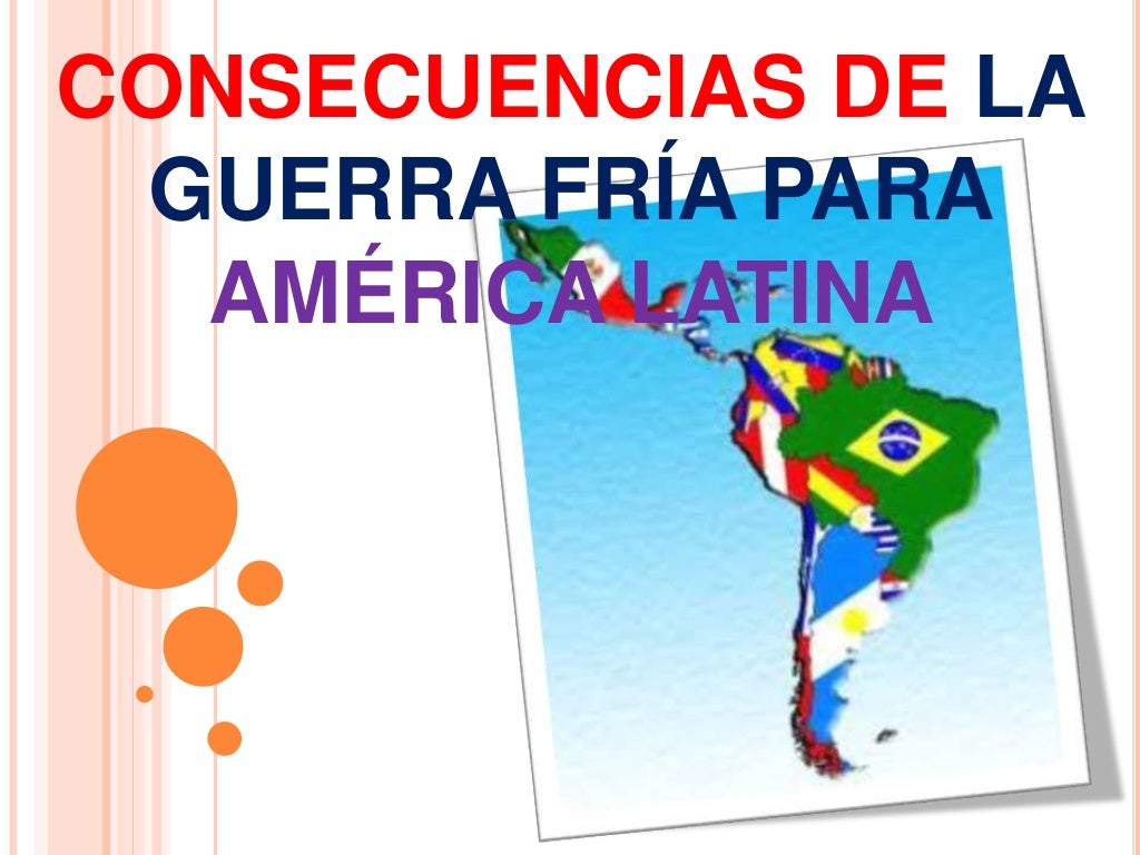 Consecuencias de la Guerra Fría en América Latina
