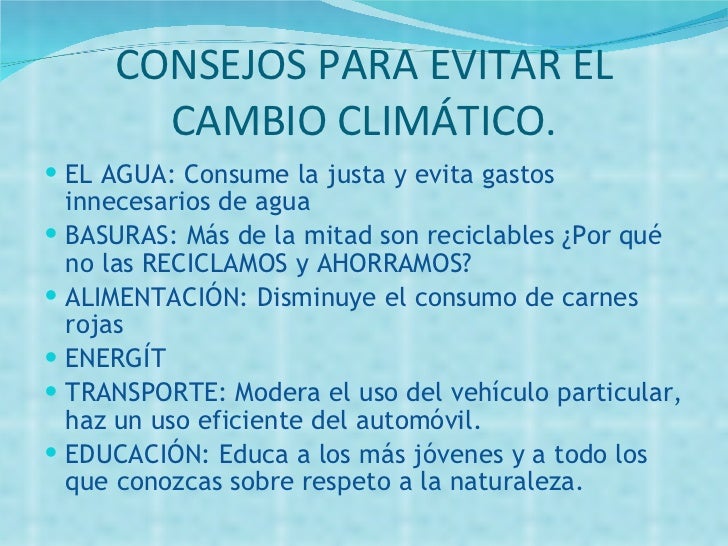 Consecuencias del cambio climático en los próximos 10 Consecuencias del cambio climático en los próximos 10