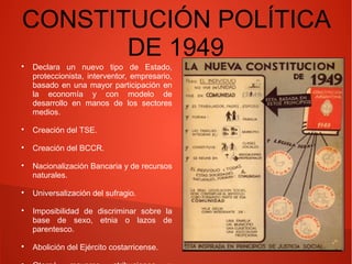 CONSTITUCIÓN POLÍTICA DE 1949CONSTITUCIÓN POLÍTICA DE 1949

Declara un nuevo tipo de Estado,Declara un nuevo tipo de Esta...