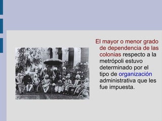 Hubo casos en que ciertos grupos autóctonos fueron asimilados por los colonizadores y pasaron a formar parte de la cúspide social. Esto ocurrió fundamentalmente con las antiguas élites dirigentes, miembros de algunos cuerpos del ejército y funcionarios de la administración colonial. 