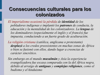 Desarrollo de la vida urbana. 