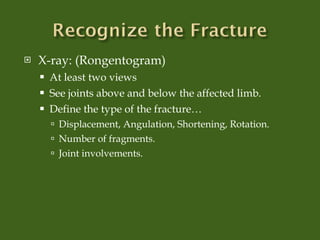 Angulation Vs Rotation conservative management of simple fractures | PPT