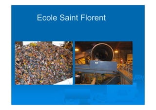 Ecole Saint Florent
 