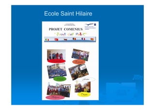 Ecole Saint Hilaire
 