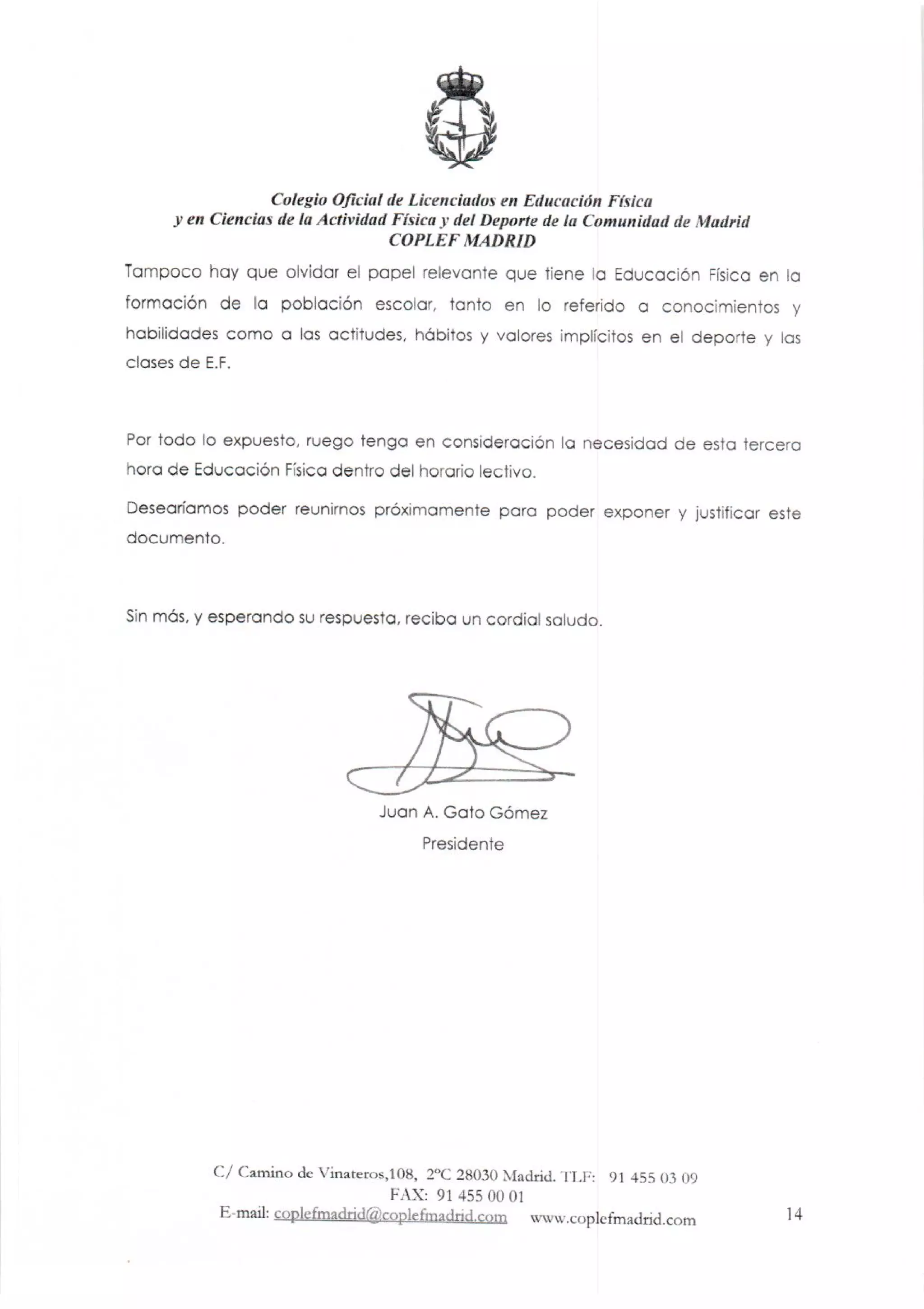 Carta dirigida a la Consejera de Educación (Doña Lucía Figar de LaCalle)