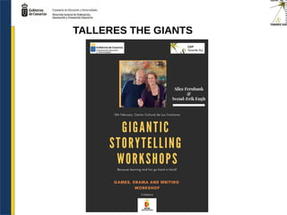 TALLERES THE GIANTS
 