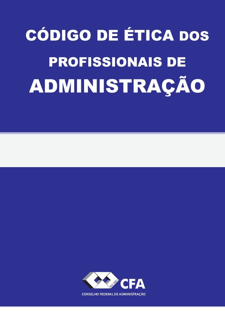 conselho-federal-de-administracao-11031-codigodeeticaweb-1-728.jpg?cb=1300050004