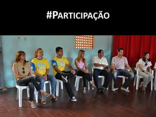 #PARTICIPAÇÃO
 
