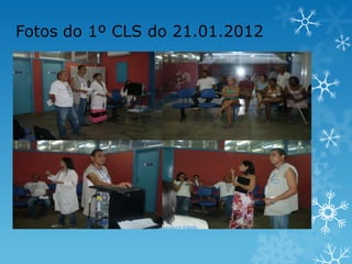 Fotos do 1º CLS do 21.01.2012

 