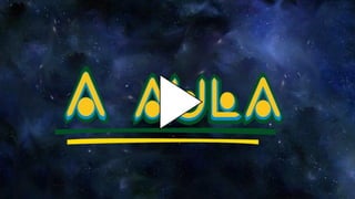 •Vídeo A
aula
 