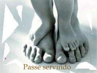 Passe servindo