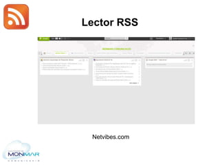 Lector RSS
Netvibes.com
 