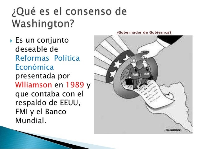 Que Es El Consenso De Washington