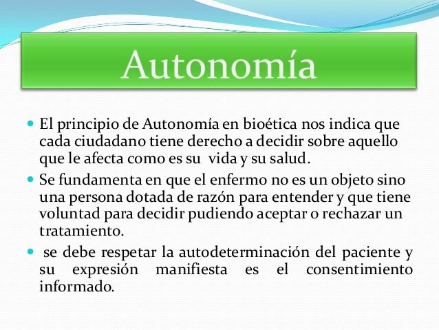Consentimiento informado en relacion con la autonomia de Consentimiento informado en relacion con la autonomia de