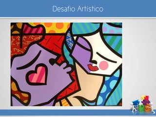 Desafio Artístico
 