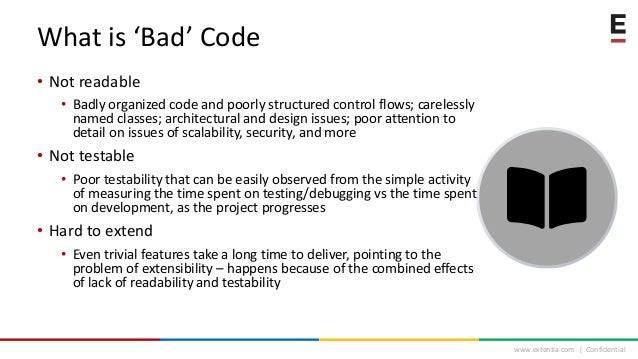 ‘Bad’ Code and its Consequences