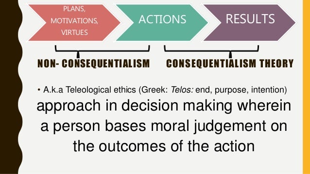 is ethical egoism a consequentialist theory is ethical egoism a consequentialist theory