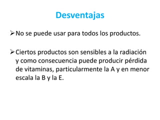 Conservación de alimentos por irradiación | PPTX