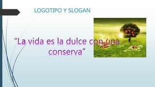 LOGOTIPO Y SLOGAN
 