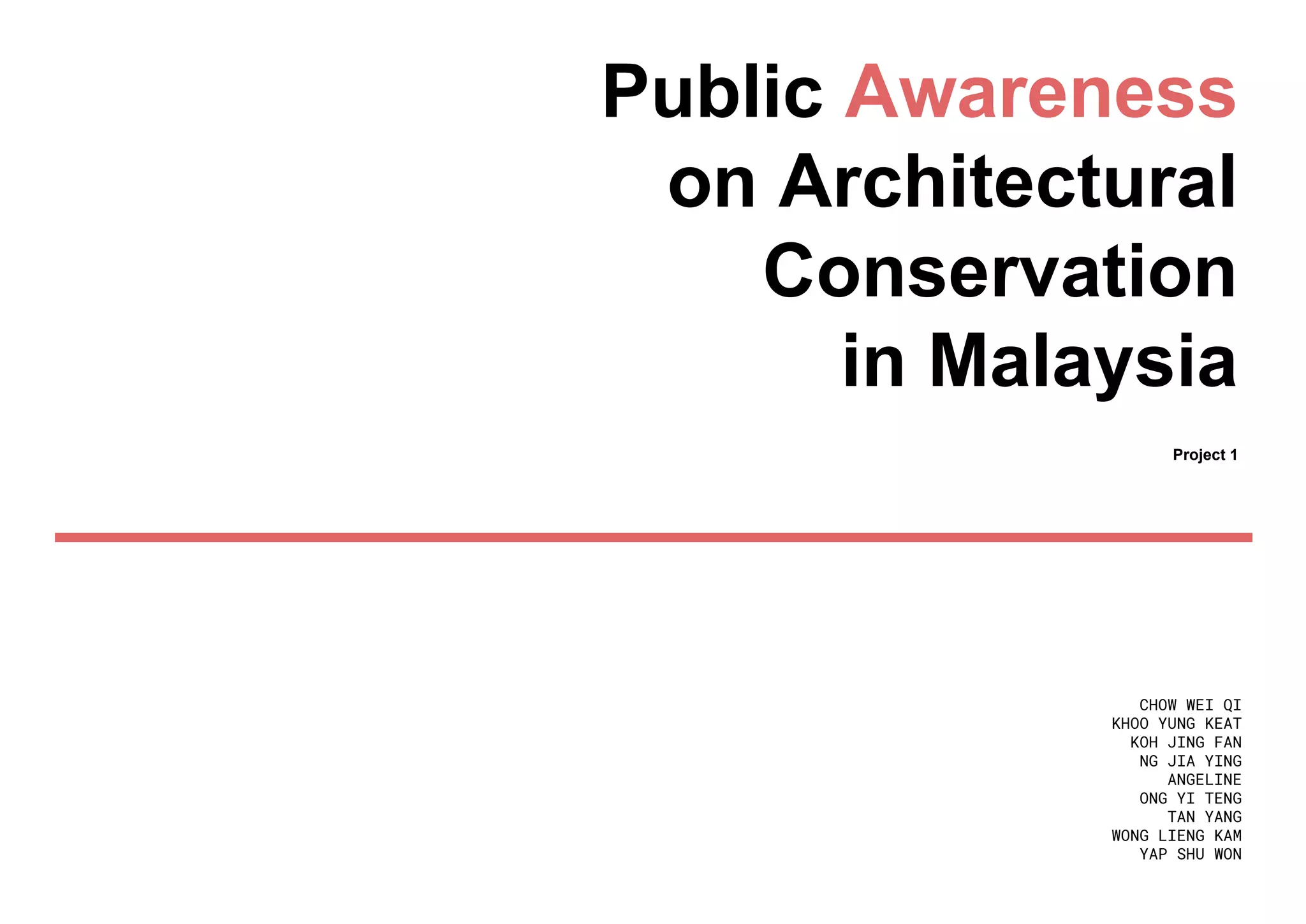 Public Awareness on Architectural Conservation in Malaysia | PPT