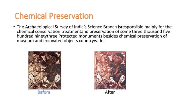 Conservation of historical monuments