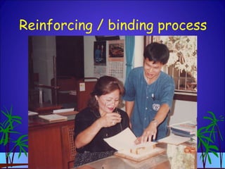 Reinforcing / binding process
 