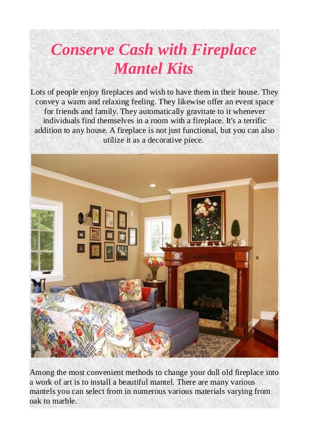 Conserve Cash With Fireplace Mantel Kits