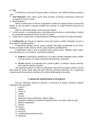 DSDU DURPHOH FD UH]XOWDW DO IRUP ULL XOHLXULORU HWHULFH JXVWXO GHYLQH SO FXW vQ XUPD

stabilirii uQRU      UDSRUWXUL       DUPRQL]DWH          vQWUH    SULQFLSDOLL        FRQVWLWXHQ L     ]DKDUXUL       DFL]L    RUJDQLFL

VXEVWDQ H PLQHUDOH ÌQ WLPSXO PDWXULW  LL SURSULX-]LVH VH SURGXFH EUXQLILFDUHD VHPLQ HORU OD XQHOH

legume (vinete, bame, ardei, dovlecei etc.)
      În procesul de maturizare a lHJXPHORU VH GLVWLQJ XUP WRDUHOH HWDSH SULQFLSDOH
          •     PDWXULWDWHD FRPHUFLDO 

          •     PDWXULWDWHD LQGXVWULDO

          •     maturitatea de consum;
          •     PDWXULWDWHD IL]LRORJLF 

        Maturitatea de consum UHSUH]LQW VWDGLXO vQ FDUH OHJXPHOH vQGHSOLQHVF vQVXúLULOH
RUJDQROHSWLFH úL IL]LFR-chimLFH WLSLFH VRLXOXL DX YDORDUHD DOLPHQWDU  PD[LP   úL XQ FRHILFLHQW

ridicat de digestibilitate. La majoritatea legumelor maturitatea de consum precede maturitatea
IL]LRORJLF     (VWH    FD]XO    OHJXPHORU           YHU]L     PD] UH        IDVROH    S VW L    DUGHL    GRYOHFHL       FDVWUDYH L

YHUGH XUL HWF 