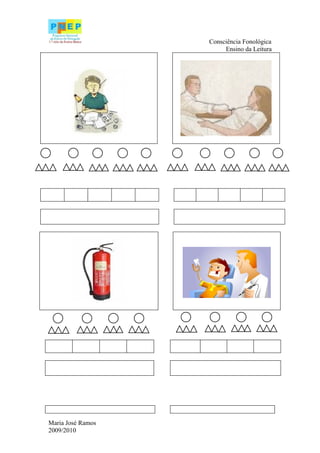 Consciência Fonológica
                        Ensino da Leitura




Maria José Ramos
2009/2010
 
