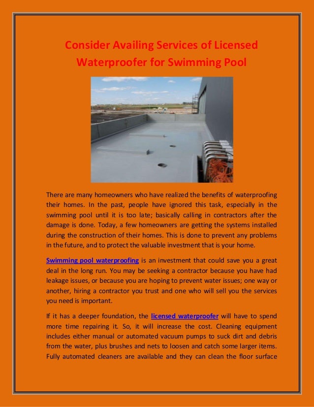 Consider Availing Services Of Licensed Waterproofer For Swimming Pool