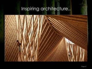 Inspiring architecture..




                           Page 61
 