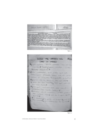 CONSIGNAS, DEVOLUCIONES Y CALIFICACIONES 77
Figura 22
Figura 23
 