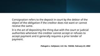 Comprehensive Guide to Consignation in Obligations and Contracts | PPTX