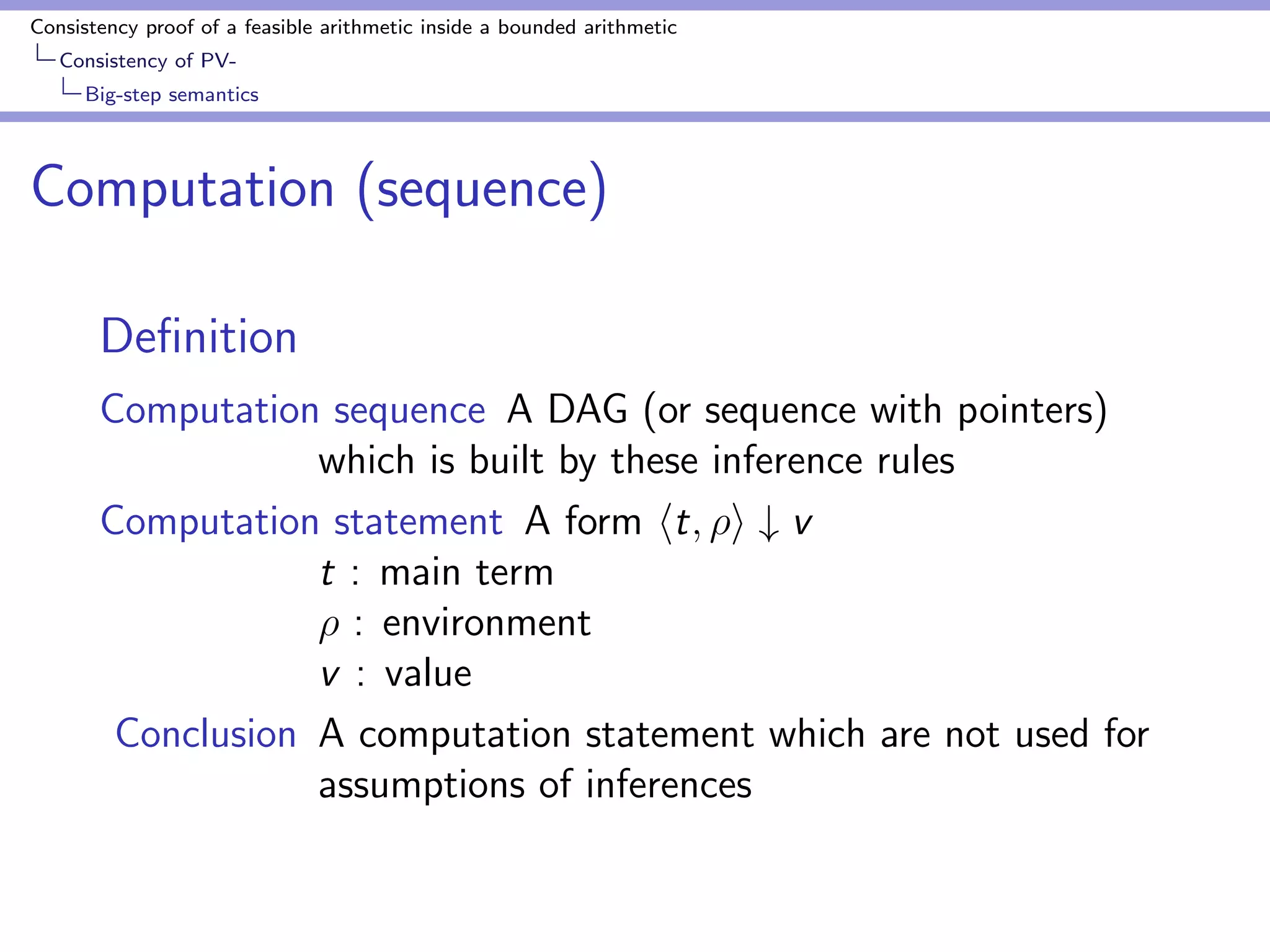 nition (Constant function) 
hn(t1; : : : ; tn); i #  (8) 
 