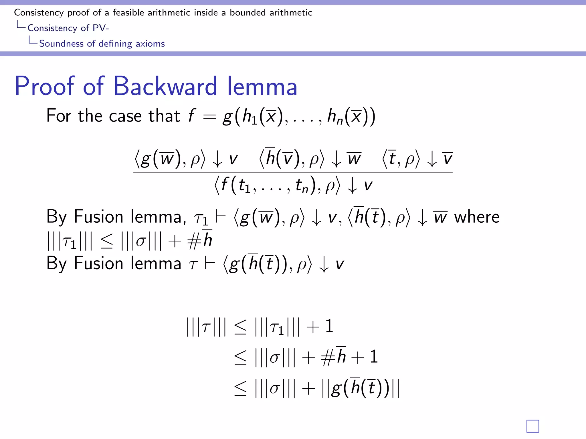 Consistency proof of a feasible arithmetic inside a bounded arithmetic 
Consistency of PV-Bounding 
Godel numbers by number of nodes 
Proof of bound for Godel numbers of main terms 
Assume that M(j ) satis 
