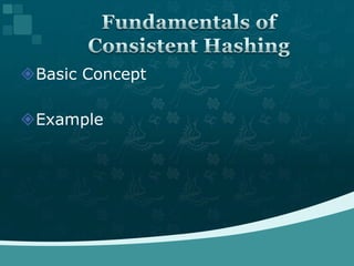 Consistent hashing | PPTX