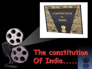 The constitution
Of India.....
 