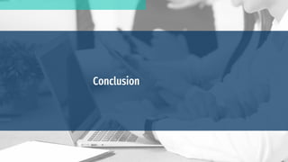 Conclusion
 