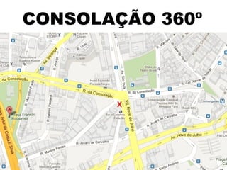 CONSOLAÇÃO 360º
 