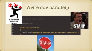 Write our handle()
 