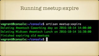Running meetup:expire
 