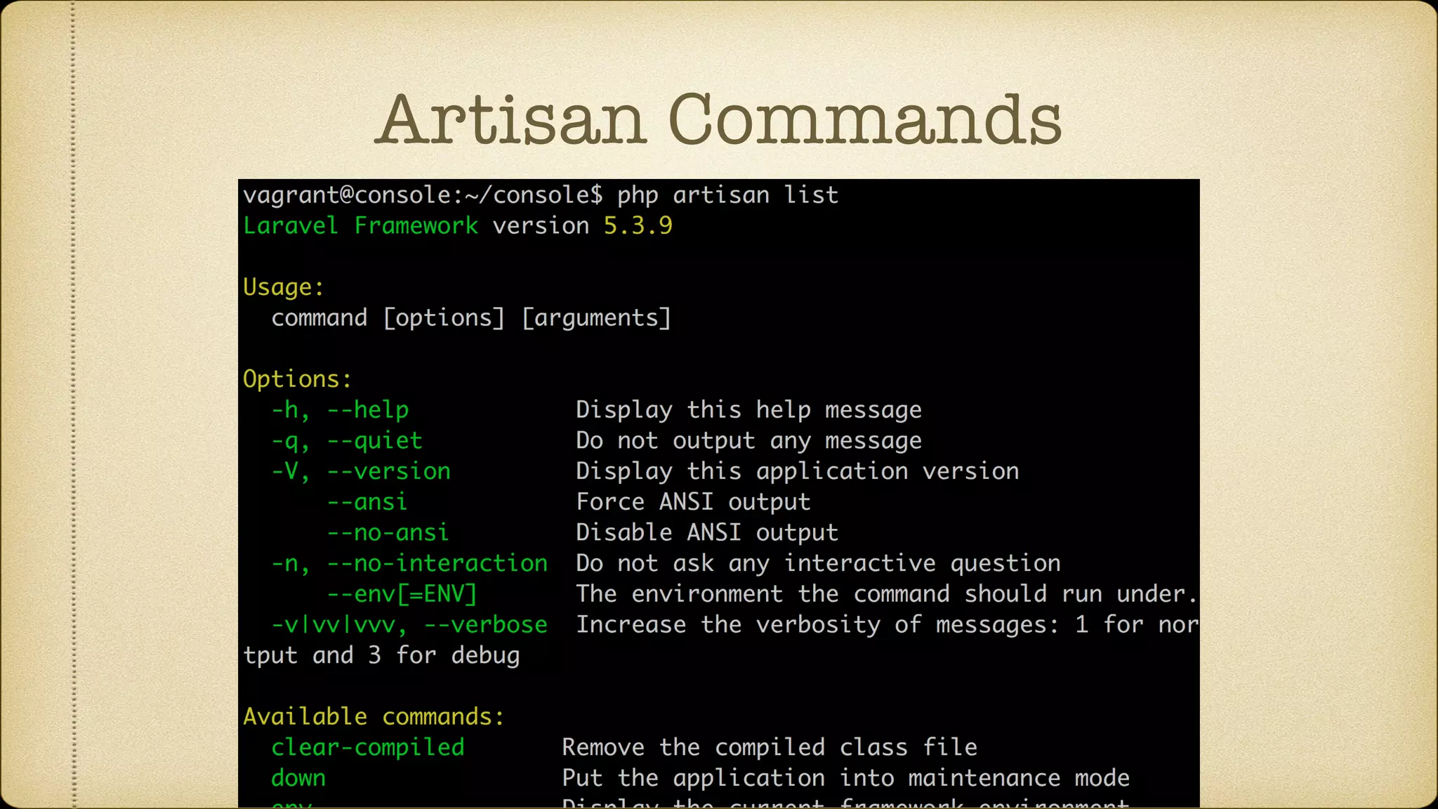Artisan Commands
 