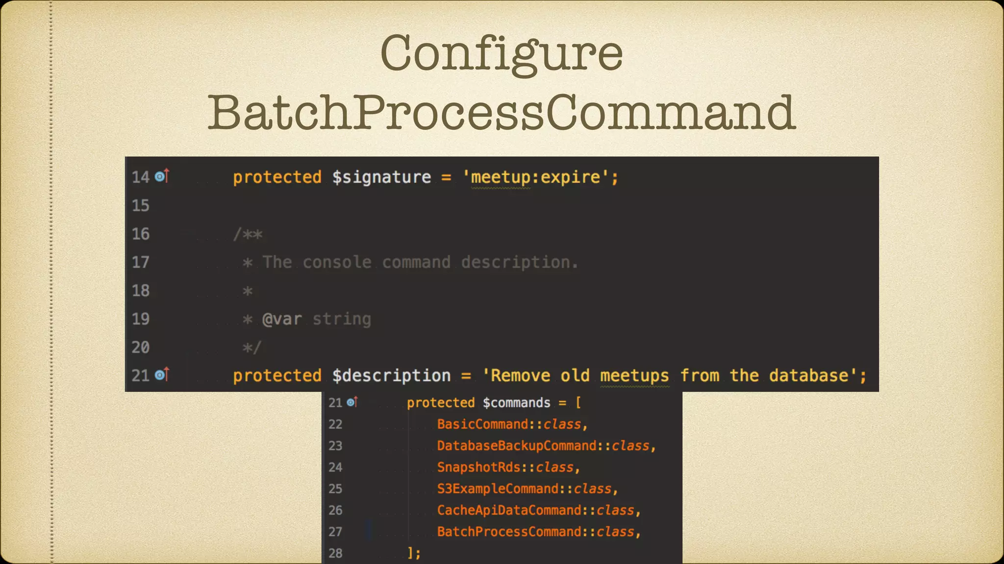 Configure
BatchProcessCommand
 